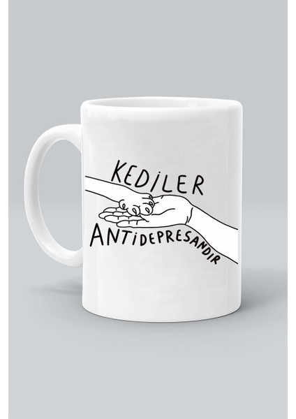 Kediler Antidepresandır Baskılı Beyaz Klasik Kupa Bardak
