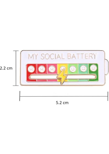 My Social Battery Sosyal Batarya Ruh Halinize Göre Viral Hareket Eden Unisex Pin fırsatları