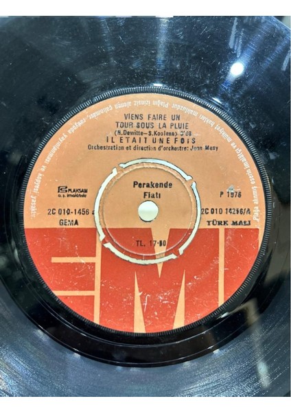 Il Etait Une Fois – Viens Faire Un Tour Sous La Pluie 1976 Baskı 45LİK