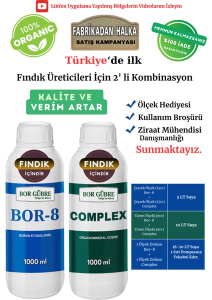 Fındık için Gübre (Complex-1000ml ve Bor-8 5-1000ml) Organik Sıvı Gübre Köklenme ve Direnç Artışı Sağlar -Yeşil Aksamı Geliştirir Kalite ve Verimi Arttırır, Geliştirir ve Korur.