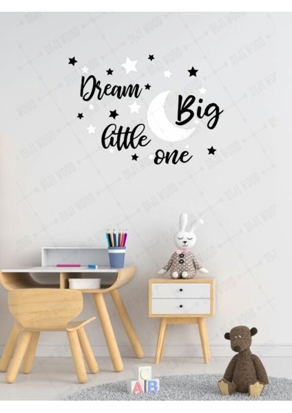 Dream Big Little One Ahşap Duvar Dekoru