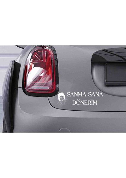 Ferdi Tayfur.sanma Sana Dönerim.araba Stickeri. Arma Stickeri.araba Yazısı.