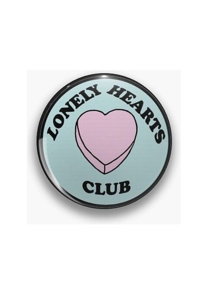 Lonely Hearts Club Yazılı Rozet
