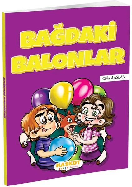 Bağdaki Balonlar Maskot Çocuk Yayınları