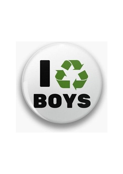 I Recycling Boys Yazılı Sarkastik Rozet