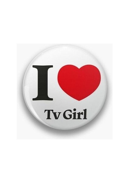 I Love Tv Girl Yazılı Y2K Grunge Stil Rozet