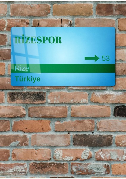 Rizespor Metal Posteri - Sokak Tabelası Görünümlü Parlak Tablo