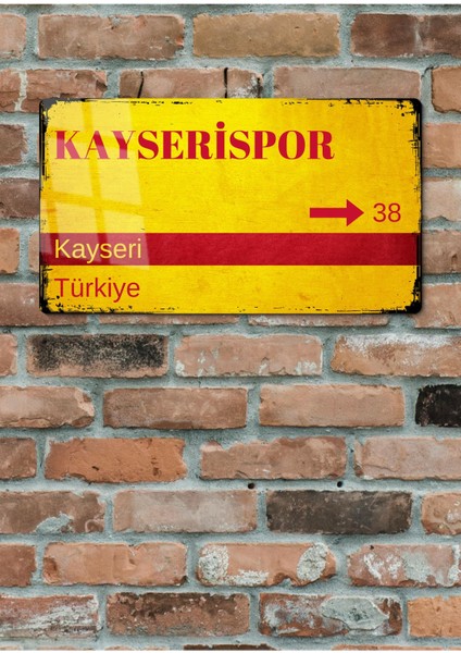 Kayserispor Metal Posteri - Sokak Tabelası Görünümlü Parlak Tablo