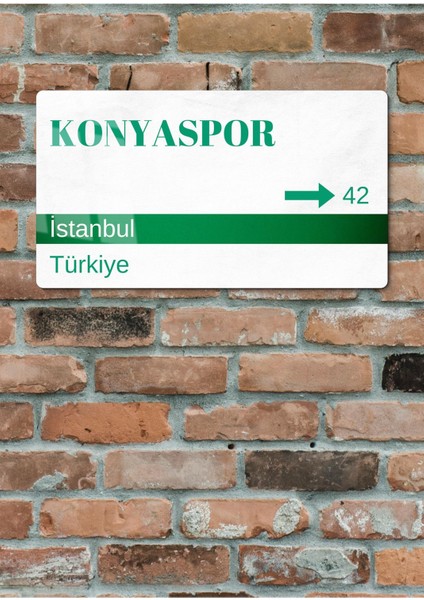 Konyaspor Metal Posteri - Sokak Tabelası Görünümlü Parlak Tablo
