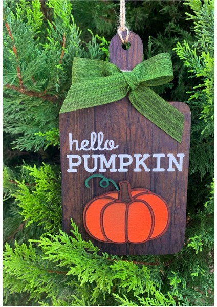 Hello Pumpkin Bal Kabağı Dekoru, Sonbahar Dekoru, Mutfak, Kahve Köşesi, Duvar, Raf, Askı Süsü