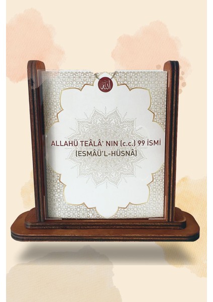Allahü Teâlâ' Nın (C.c) 99 Ismi (Esmâü'l-Hüsnâ) Taba Renk