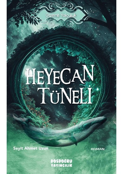 Heyecan Tüneli