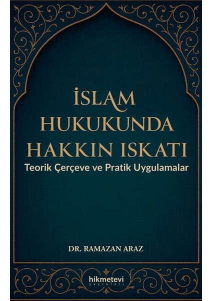 Islam Hukukunda Hakkın Iskatı