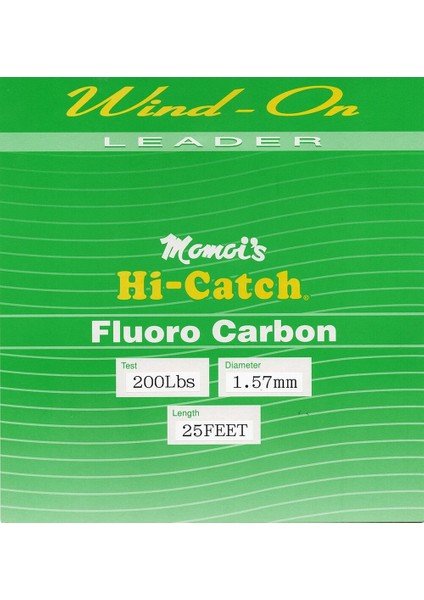 Hi-Catch %100 Fc Wind On Leader 1.57mm-200lb - 7.62 Metre