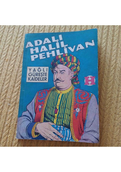 Adalı Halil Pehlivan celal Davut Arıbal
