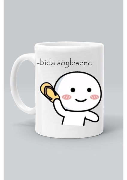 Bida Söylesene Anne Terliği Baskılı Beyaz Klasik Kupa Bardak