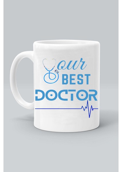 Your Best Doctor En Iyi Doktorunuz Baskılı Beyaz Klasik Kupa Bardak