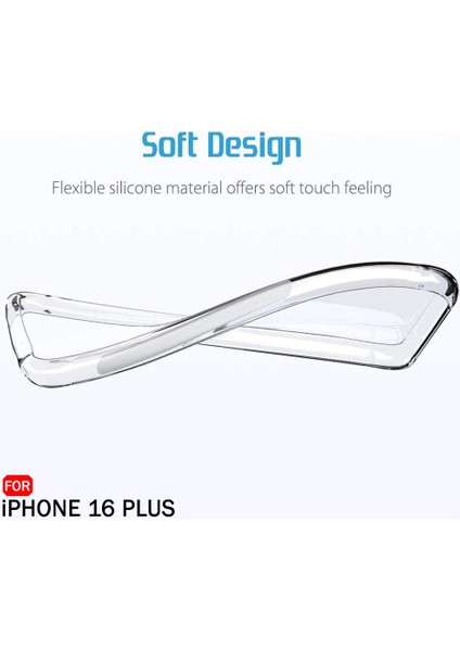 Apple iPhone 16 Plus ile Uyumlu Kılıf Şeffaf Esnek Silikon Telefon Kılıfı Kapak indirimleri