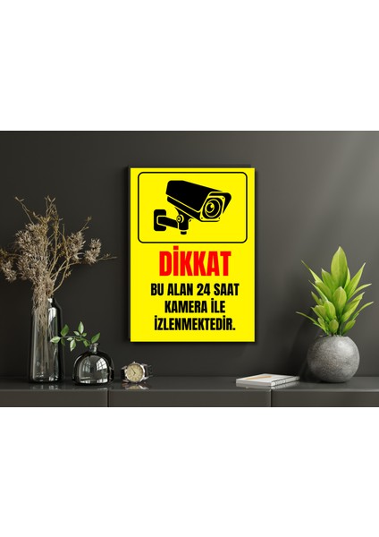Kamera Ile Izlenmektedir Uyarı Levhası