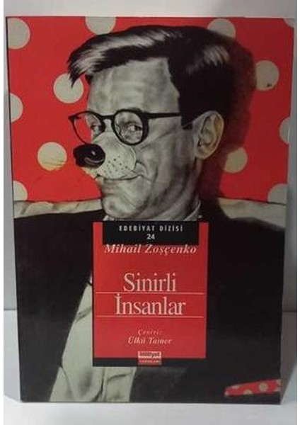 Sinirli Insanlar - Mihail Zoşçenko