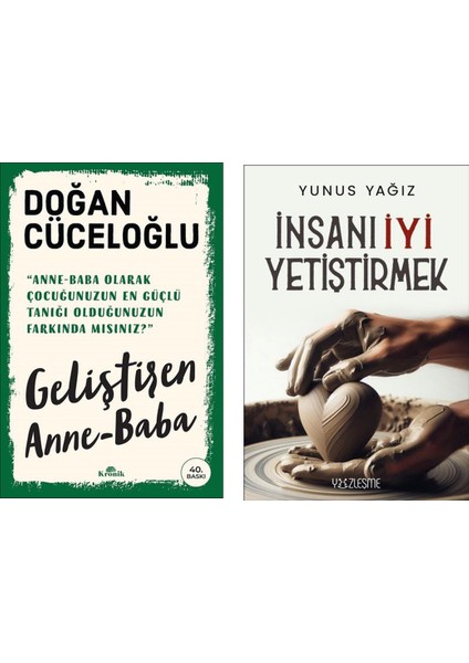 Geliştiren Anne Baba - Insanı Iyi Yetiştirmek