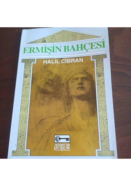 Ermisin Bahcesi Halil Cibran