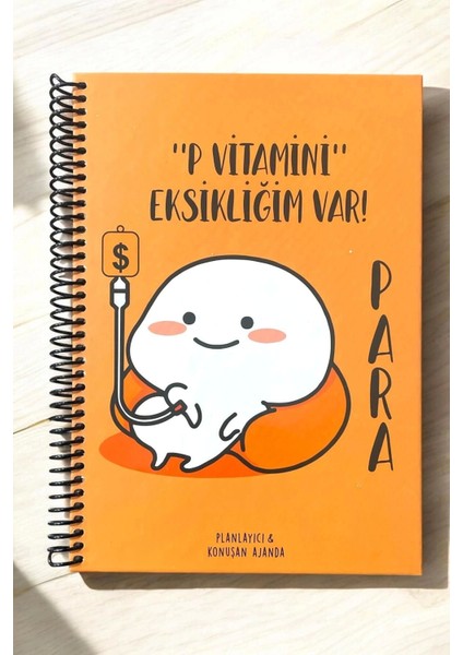 Konuşan Ajanda 17X24 P Vitamini Eksikliğim Var Sticker'lı Tarihsiz Haftalık Planlayıcı