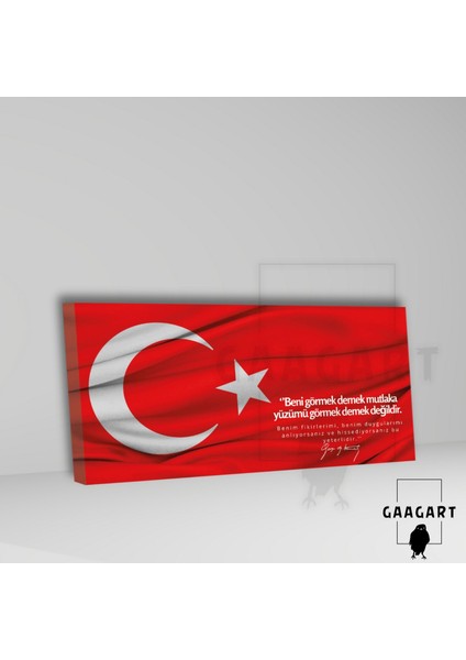 Panoramik Kanvas Makam Panosu Türk Bayrağı Atatürk Beni Görmek Demek Mutlaka Yüzümü Görmek Demek Değildir.