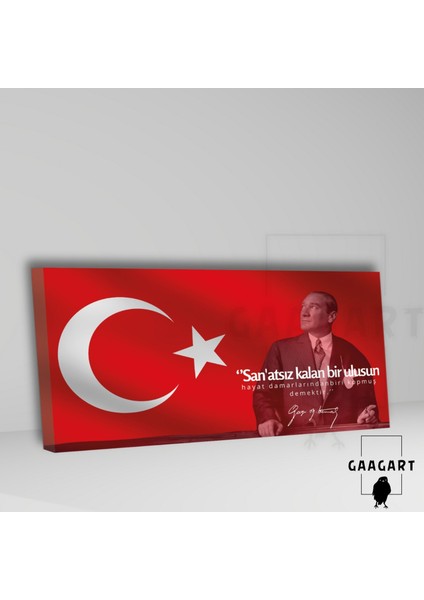 Panoramik Kanvas Makam Panosu Atatürk Sözleri Sanatsız Kalan Bir Ulusun Hayat Damarlarından Biri Kopmuş Demektir.