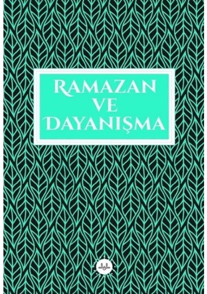 Ramazan ve Dayanışma