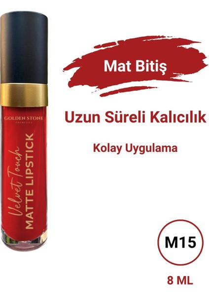 Kadife Dokulu Mat Ruj Velvet Touch Matte Lip Stick M-15