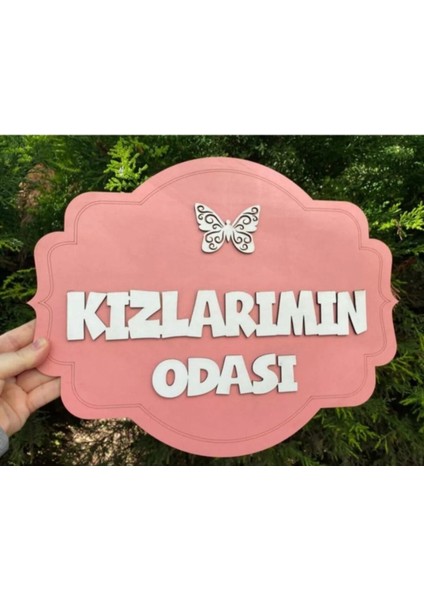 Kızlarımın Odası Çocuk Odası Genç Odası Kapı Süsü Dekor