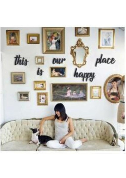 This Is Our Happy Place Siyah Dekoratif Aksesuar fiyatları