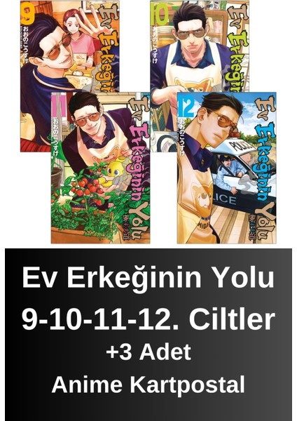 Ev Erkeğinin Yolu 9-10-11-12. Ciltler (4 Kitap) | Anime Kartpostallar