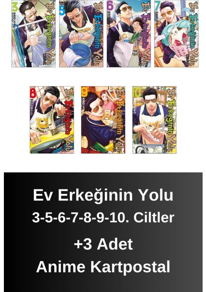 Ev Erkeğinin Yolu 3-5-6-7-8-9-10. Ciltler (7 Kitap) | Anime Kartpostallar
