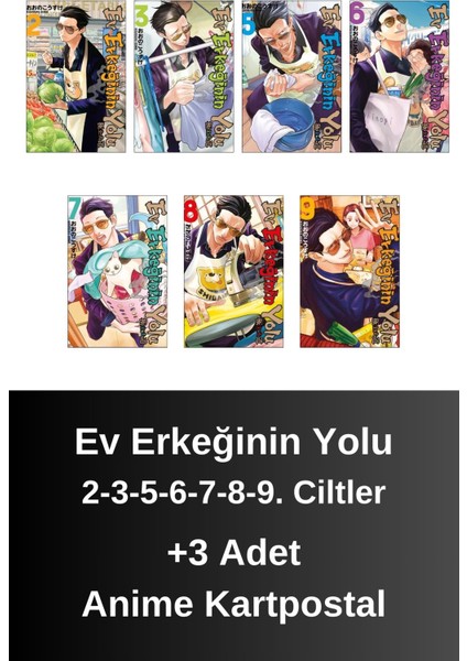 Ev Erkeğinin Yolu 2-3-5-6-7-8-9. Ciltler (7 Kitap) | Anime Kartpostallar