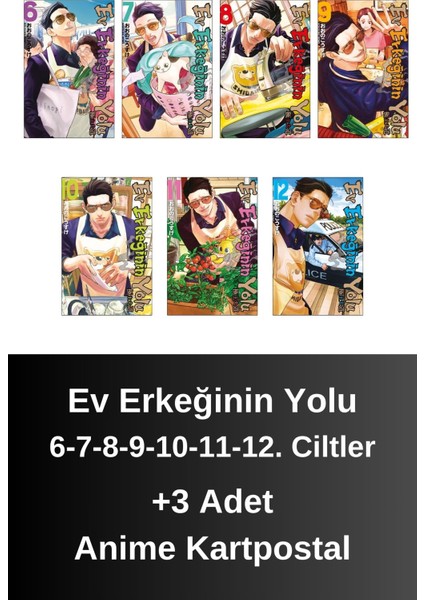 Ev Erkeğinin Yolu 6-7-8-9-10-11-12. Ciltler (7 Kitap) | Anime Kartpostallar