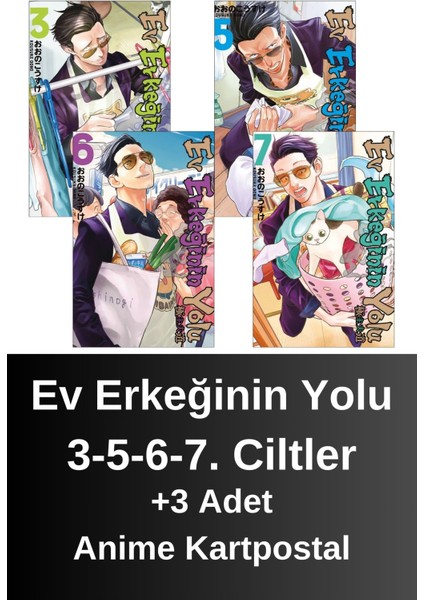 Ev Erkeğinin Yolu 3-5-6-7. Ciltler (4 Kitap) | Anime Kartpostallar