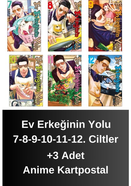 Ev Erkeğinin Yolu 7-8-9-10-11-12. Ciltler (6 Kitap) | Anime Kartpostallar