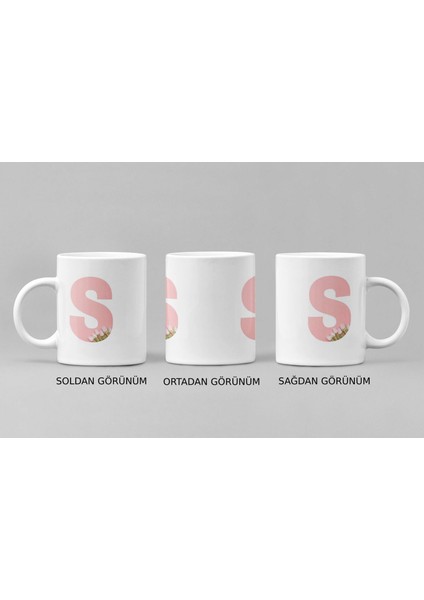 Kişiye Özel S Harfli Pembe Çiçekli Kupa Bardak - Baş Harfe Özel Porselen Mug 300 Ml modelleri