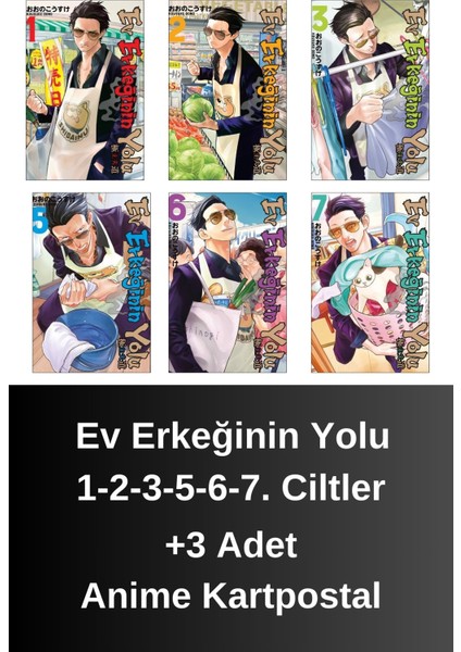 Ev Erkeğinin Yolu 1-2-3-5-6-7. Ciltler (6 Kitap) | Anime Kartpostallar