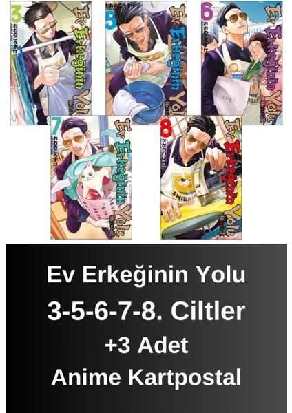 Ev Erkeğinin Yolu 3-5-6-7-8. Ciltler (5 Kitap) | Anime Kartpostallar