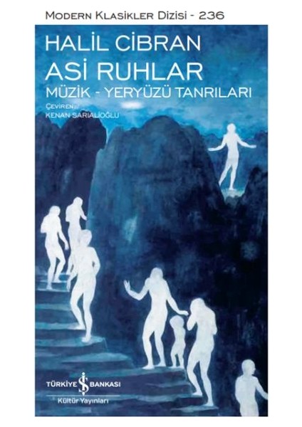 Asi Ruhlar - Müzik - Yeryüzü Tanrıları - Modern Klasikler Dizisi