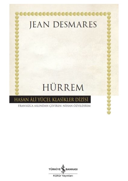 Hürrem - Hasan Ali Yücel Klasikleri