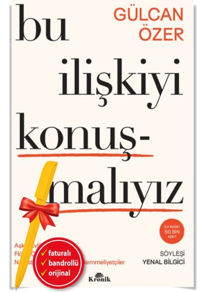 Alfa Kalem+ Bu Ilişkiyi Konuşmalıyız (Gülcan Özer) Yeni-Kronik Kitap