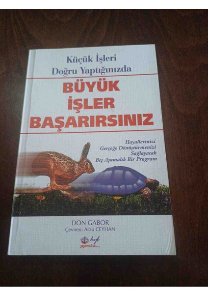 Küçük Işleri Doğru Yaptığınızda Büyük Işler Başarırsınız 1,baski