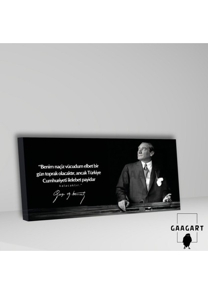 Panoramik Kanvas Makam Panosu Atatürk Benim Naçiz Vücudum Elbet Bir Gün Toprak Olacaktır.