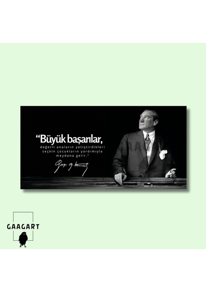 Panoramik Kanvas Makam Panosu Atatürk Kadınlar Hakkında Sözü