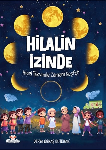 Hilal'in Izinde – Hicri Takvimle Zamanı Keşfet