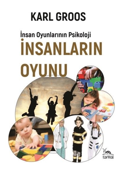 Insanların Oyunu - Insan Oyunlarının Psikolojisi